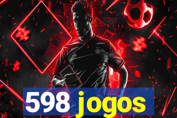 598 jogos